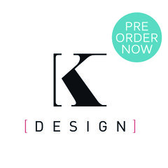 K-Design PRE-ORDER